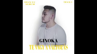 Ginoka - Te vagy a változás /Official Music/ chords