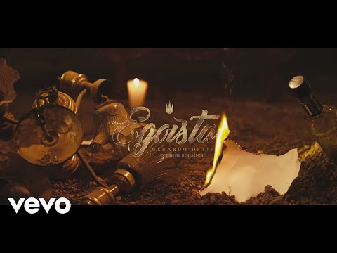 Gerardo Ortiz - Egoísta (Versión Acústica) (Lyric Video)