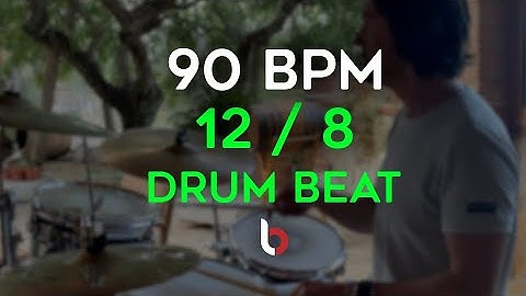90 BPM - 12/8 Drum beat