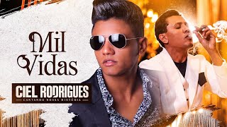 Ciel Rodrigues - Mil Vidas  (Cantando Nossa História)