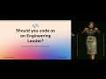 An Engineering Leadership Roadmap - Ankita Kulkarni