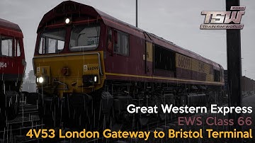 4V53 London Gateway to Bristol Terminal - Great Western Express - Class 66 - Train Sim World 2020