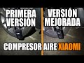 COMPRESOR DE AIRE XIAOMI 1S - Versión mejorada VS versión original - ¿Realmente es mejor?