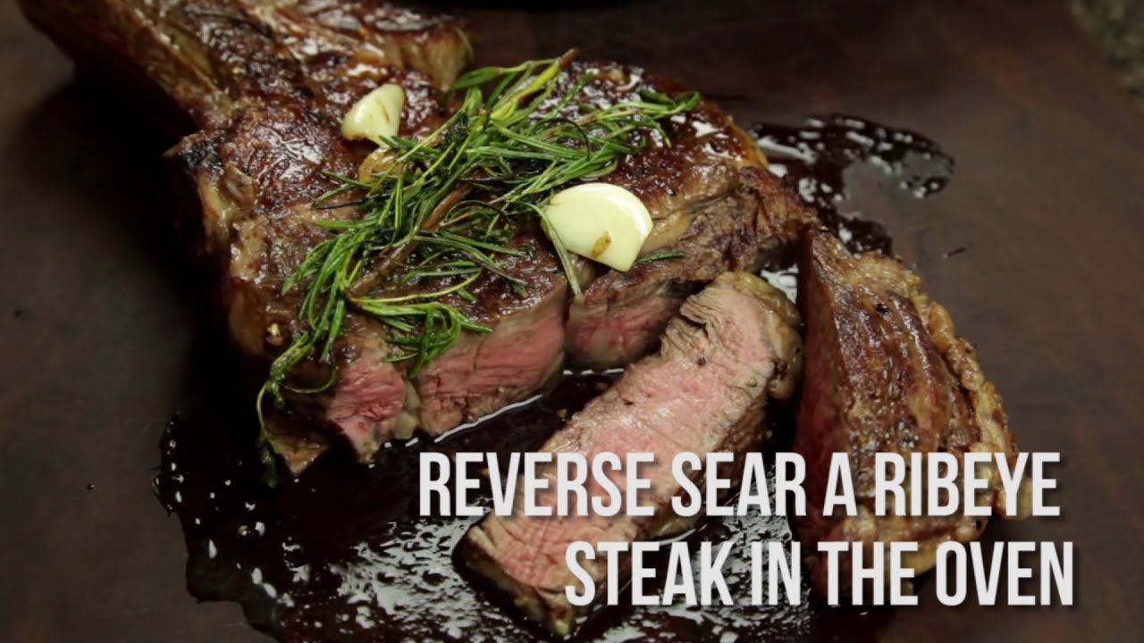 How to Reverse Sear a Perfect Ribeye Steak in the Oven (Quickie) - YouTube