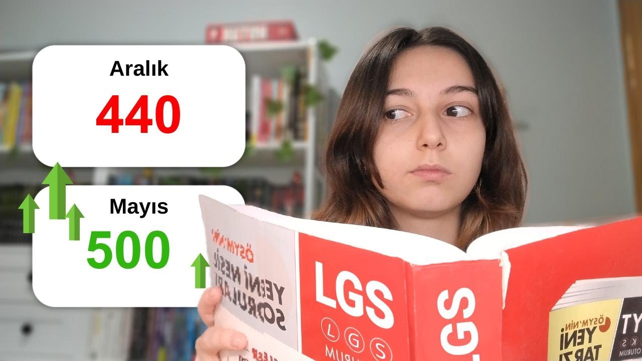 Aylara Göre LGS Deneme Sonucum | 3 Ayda 500 Puana Nasıl Yükselirsin?