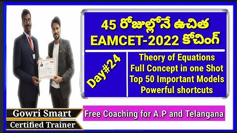 45 Days Free EAMCET-2022 Coaching || Day#24||Theory of Equations- Concept||Top 50 Important Models
