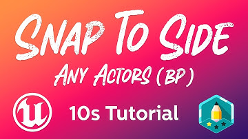 UE5 Snap Actor to Side in 1s (BP) | Unreal Engine | Tutorial