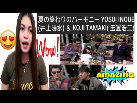 夏の終わりのハーモニー YOSUI INOUE (井上陽水) ＆ KOJI TAMAKI( 玉置浩二) (安全地帯) | REACTION
