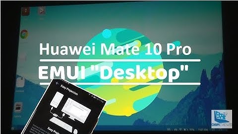 Huawei Easy Projection (EMUI Desktop): Samsung DeX Rival?