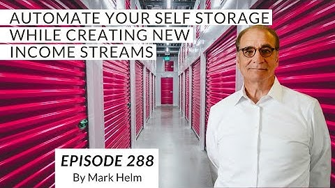 Automate Your Self Storage While Creating New Income Streams - 288