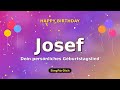 Happy Birthday Josef 🎵 Geburtstagslied mit deinem Namen | SingFürDich