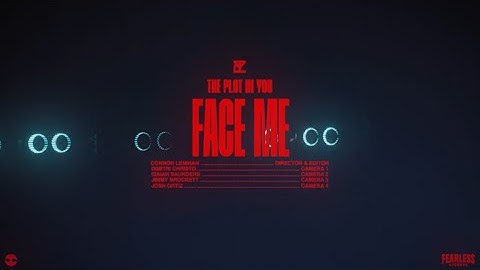 The Plot In You - Face Me (Live From The Palladium)