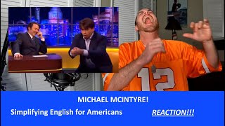 Americans React | MICHAEL MCINTYRE | Simplifying English for the Americans | REACTION