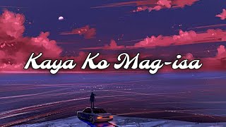 Kimmoy - Kaya Ko Mag-isa