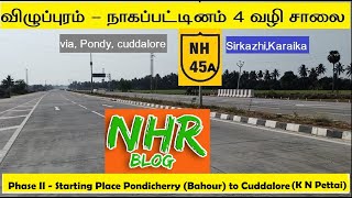 NH45A Pondicherry  to Cuddalore BYPASS, Phase 2 Second stage 70% work completed