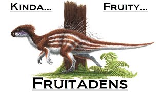 Prehistoric Breakdown: Fruitadens