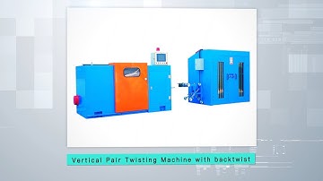 Pair Twisting Machine with backtwist
