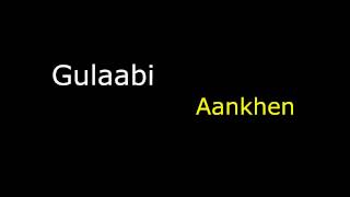 Gulaabi Aankhen Piano Tutorial