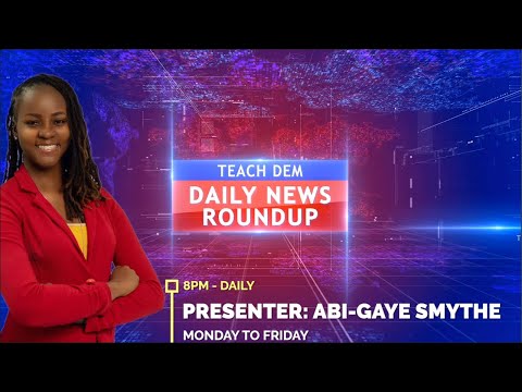 Daily News Roundup with Abi-Gaye Smythe coming soon!