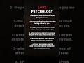 Love Psychology #love #psychology #MindsetShift #PsychologyFacts #LifeTruths #inspiration #english