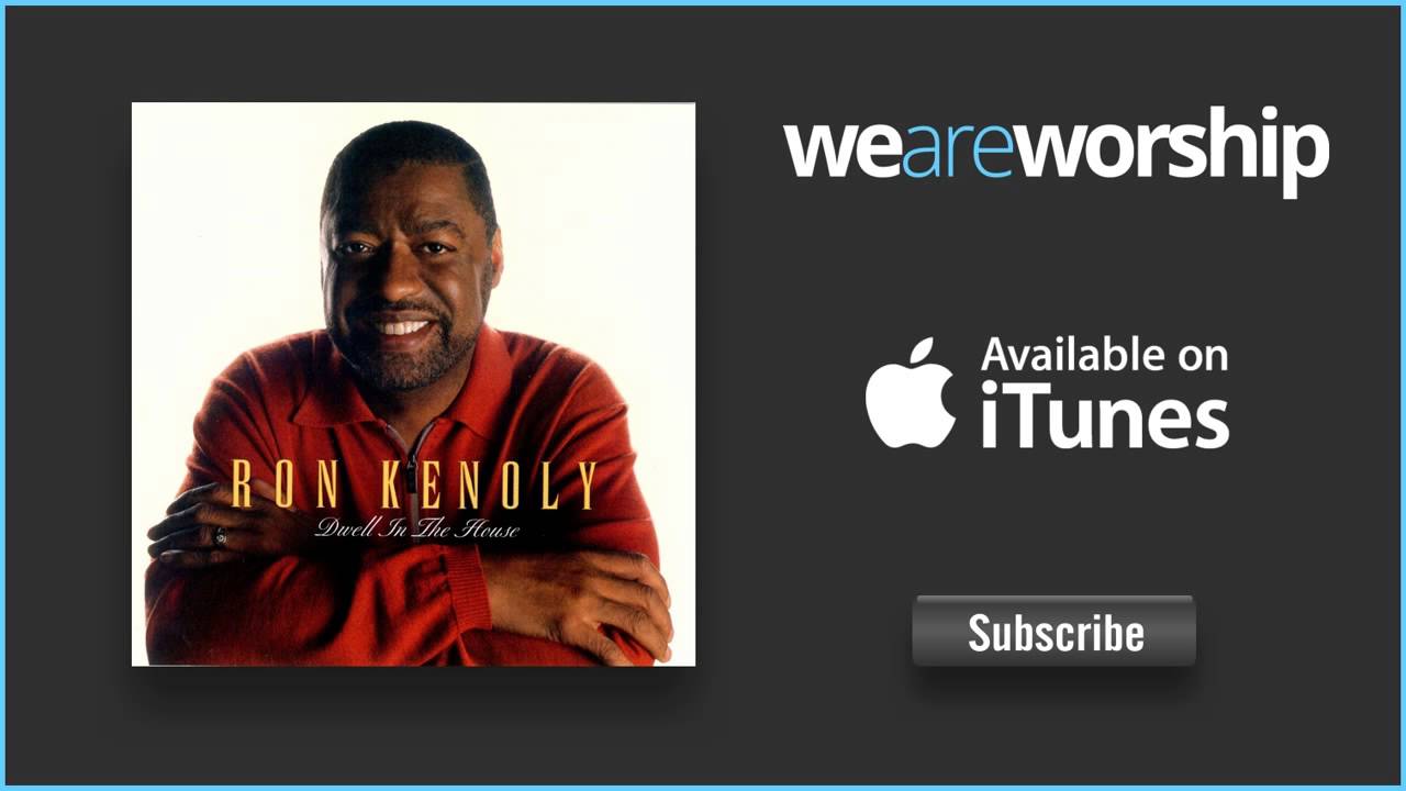 ron kenoly all the way mp3