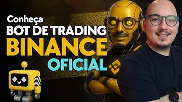 🛑 - BINANCE: ROBÔS DE TRADING OFICIAIS, GRÁTIS E DENTRO DA CORRETORA!