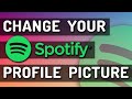 Change Your Profile Picture In Spotify [Desktop &amp; Mobile]