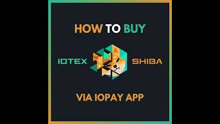 How To Buy IoTeX Shiba via IoPay App screenshot 5