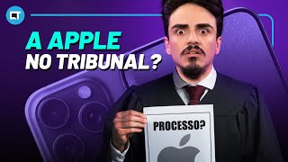 Porque a Apple está sendo processada? O que pode mudar o futuro do iPhone e do iOS