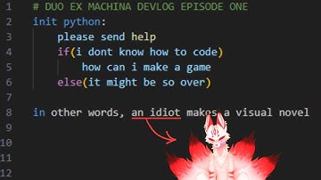 What am I doing, anyway? - Duo Ex Machina Devlog #1