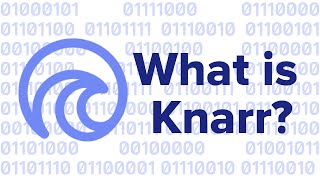 What is Knarr?