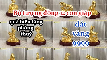 Bộ tượng 12 con giáp bằng đồng dát vàng 9999 | Đúc đồng Bảo Long