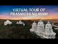 A virtual tour of prasanthi nilayam  puttaparthi