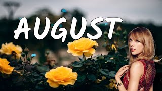 Taylor Swift - August (Lyrics)