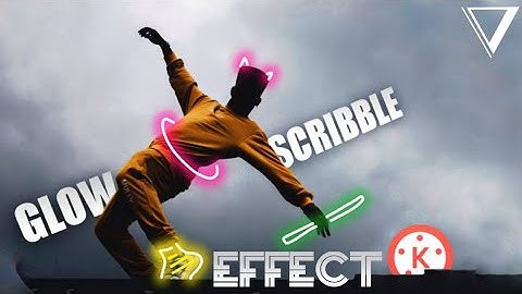 Scribble Effect Video Editing On Mobile (Android & iOS) In Kinemaster | Glowing Scribble Effect ⚡
