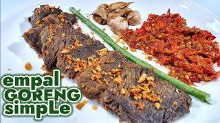 EMPAL GORENG SIMPLE - MASAKAN DAGING SAPI  || MASAK APA HARI INI - OLAHAN DAGING SAPI