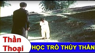 Học Trò Thủy Thần (Học Trò của Chu Văn An) | Phim Thần Thoại Việt Nam