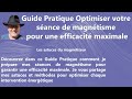 Guide pratique optimiser votre sance de magntisme pour une efficacit maximale stages magntiseurs