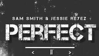 Famous Perfect - Sam Smith (Lyrics) ft Jessie Reyez Net Worth