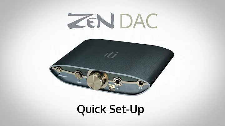 ZEN DAC 3 Quick Set-Up Guide