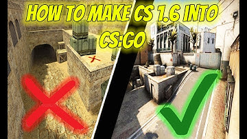 MAKING CS 1.6 TO LOOK LIKE CS:GO ( HOW TO ) 2021!