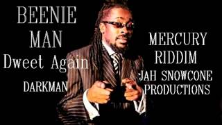 BEENIE MAN   Dweet Again MERCURY RIDDIM May 2012