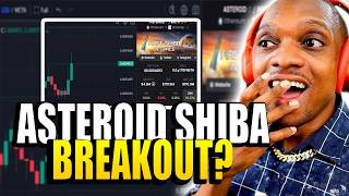 ASTEROID SHIBA PUMPING! 🚀 Breakout or Bull Trap? (Live Analysis)