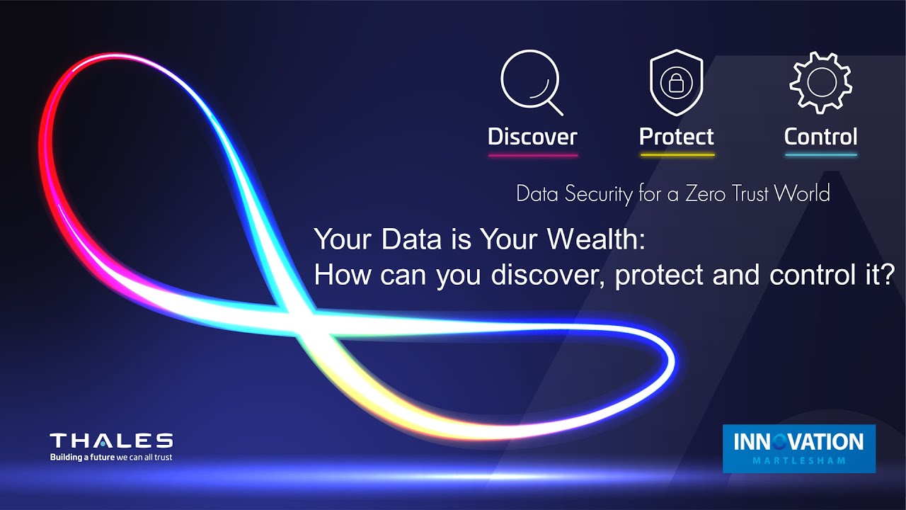 Your Data is Your Wealth: How can you discover, protect and control it? (Nov 2022 Breakfast event)