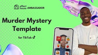 Murder Mystery Template (Effect House)