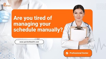 Streamline Your Schedule with Online Appointment Scheduling | Porton Health