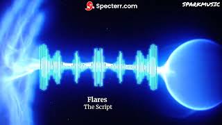 The Script - Flares (Visualizer)