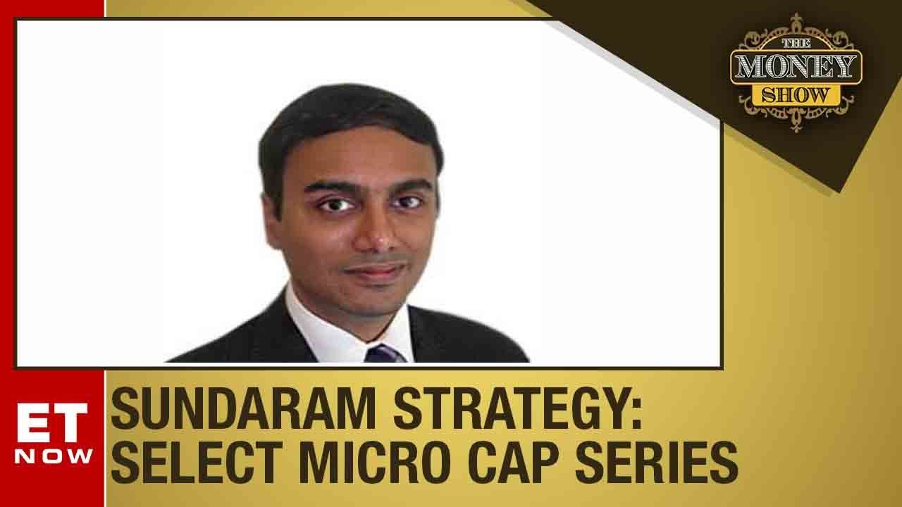 Ensuring quality in micro-cap funds; how does Sundaram pick jewels in micro caps? | The Money Show