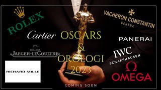 I MIGLIORI Orologi agli Oscar 2023 ⌚ Tanta RAFFINATEZZA e Qualità in una sola serata