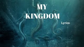 My Kingdom - Simon Feat. Iolite - lyrics